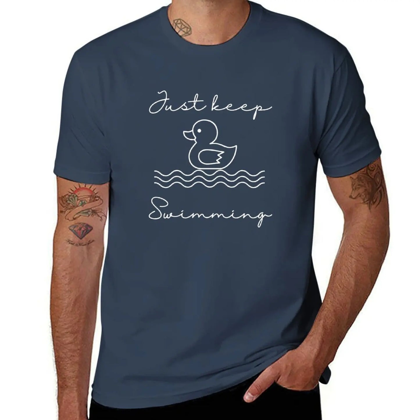 Duck swimming - Just keep swimming T-Shirt vintage clothes customizeds new edition anime stuff workout shirts for men
