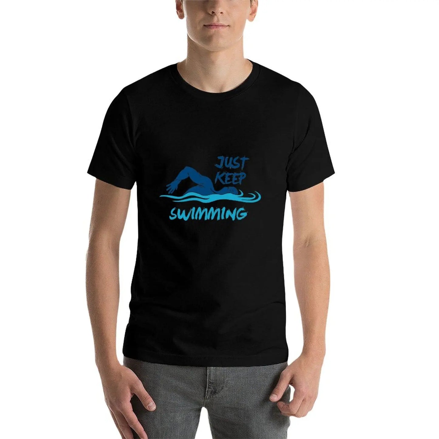 Just Keep Swimming - Funny Swim Sport Swimmer Gift T-Shirt designer shirts sweat anime stuff men workout shirt